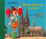 Rosas Montag in Köln